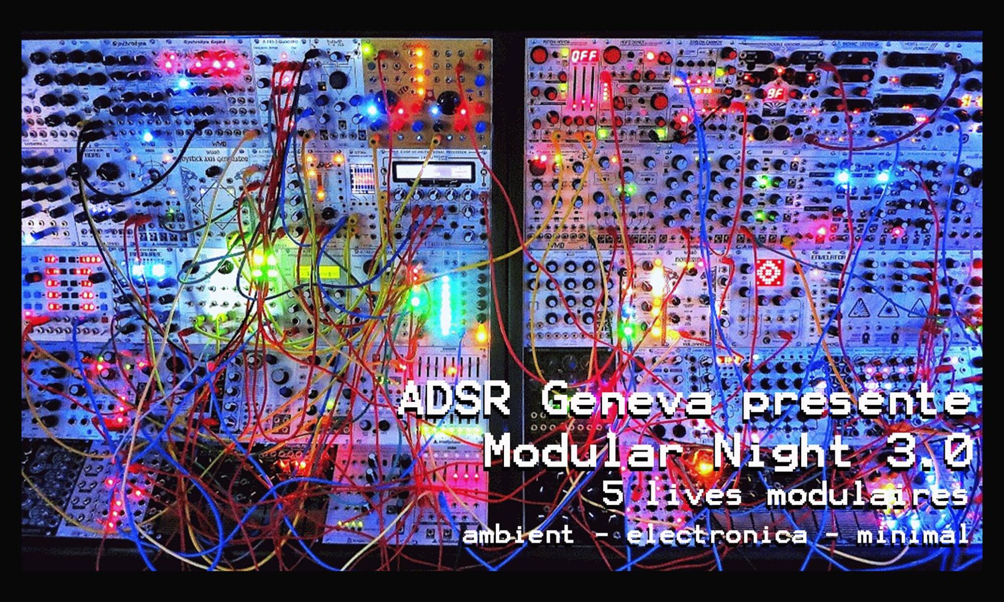 ADSR_Geneva Modular Night 3